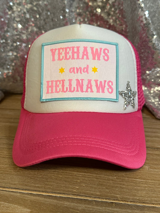 Yeehaws & Hellnaws